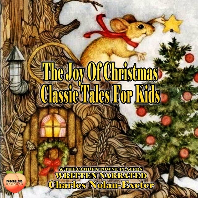 The Joy Of Christmas: Classic Tales