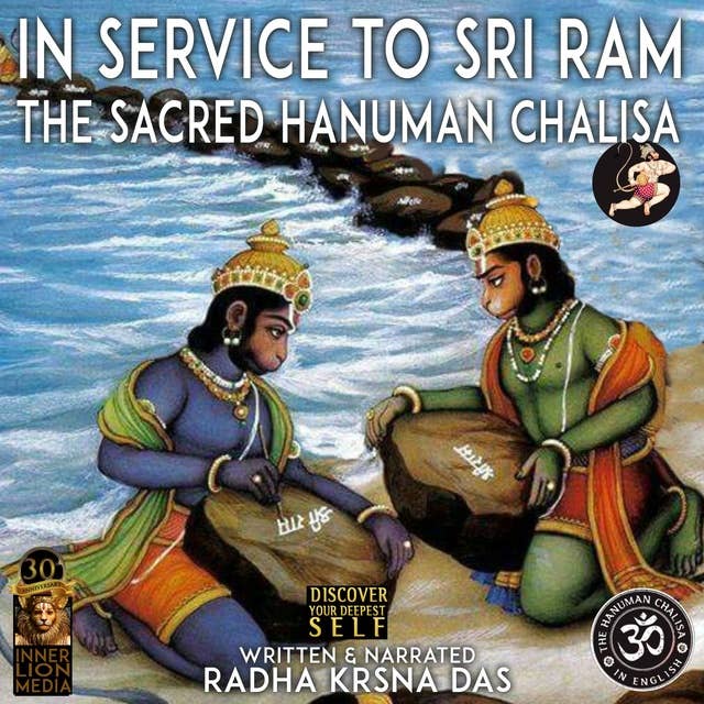In Service To Sri Ram: The Sacred Hanuman Chalisa