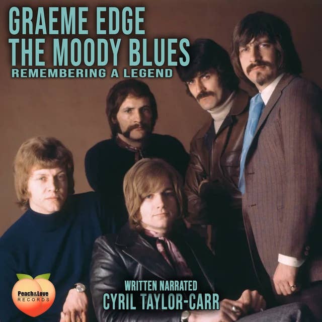 Graeme Edge The Moody Blues: Remembering A Legend
