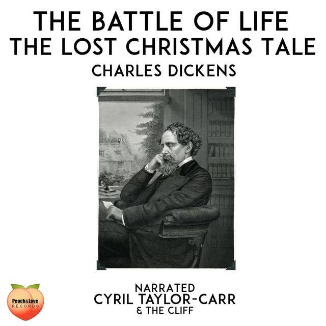 The Battle of Life: The Lost Christmas Tale
