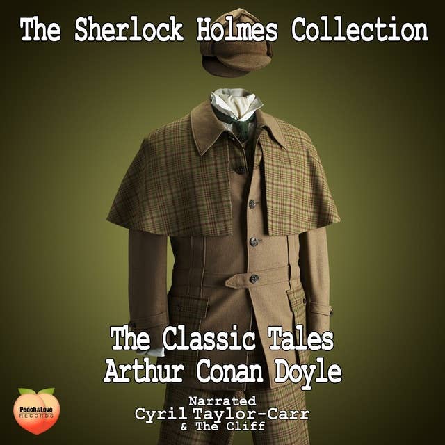 The Sherlock Holmes Collection: The Classic Tales