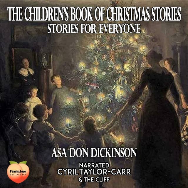 The Children's Book of Christmas Stories: Stories For Everyone