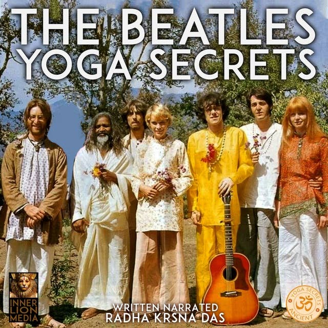 The Beatles: Yoga Secrets