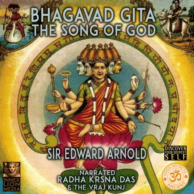 Bhagavad Gita: The Song Of God