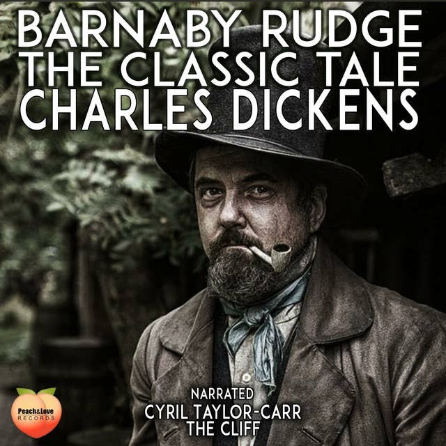 Barnaby Rudge: The Classic Tale