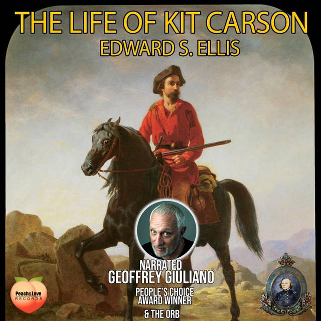 The Life Of Kit Carson