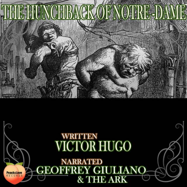 The Hunchback of Notre-Dame by Victor Hugo