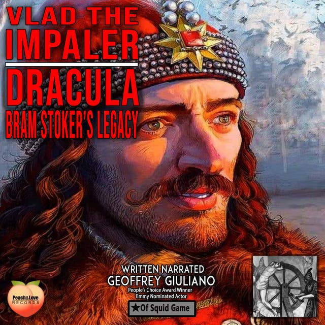 Vlad The Impaler Dracula: Bram Stoker's Legacy