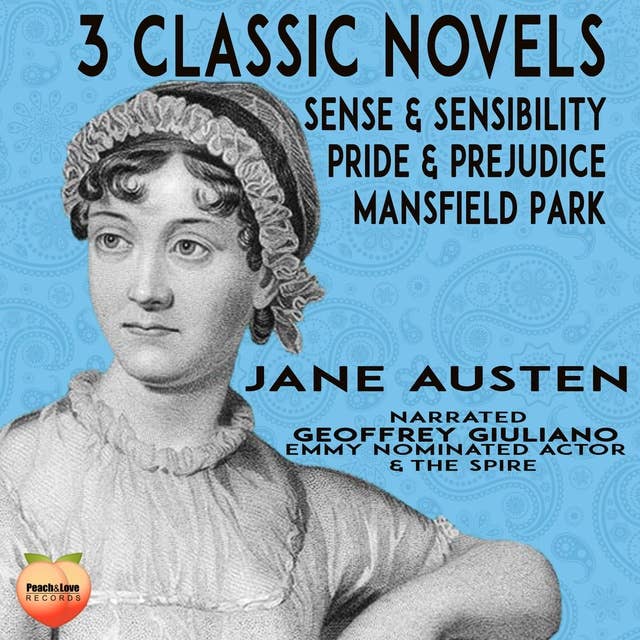3 Classic Novels: Sense & Sensibility Pride & Prejudice Mansfield Park
