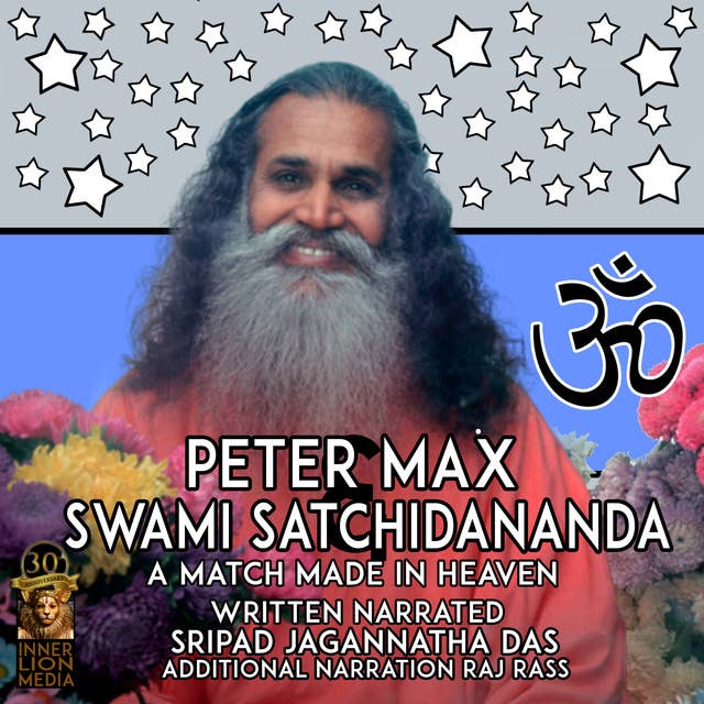 Peter Max & Swami Satchidananda: A Match Made In Heaven