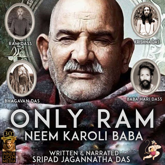 Only Ram: Neem Karoli Baba