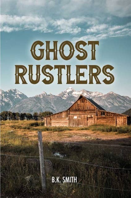 Ghost Rustlers