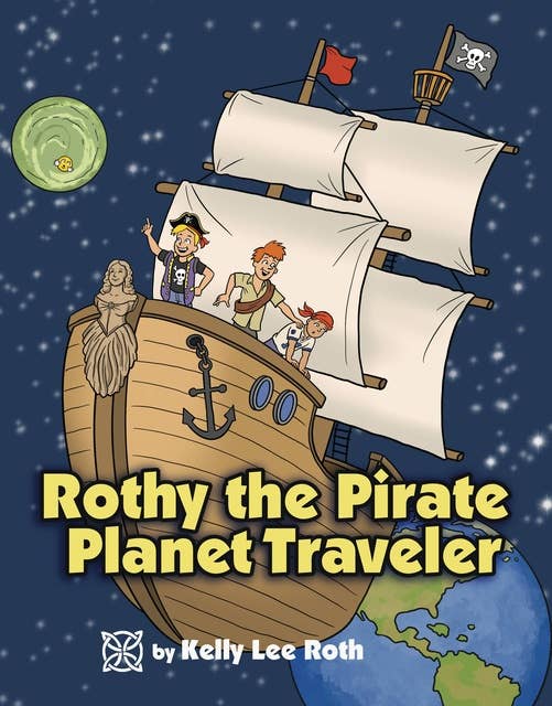 Rothy the Pirate Planet Traveler
