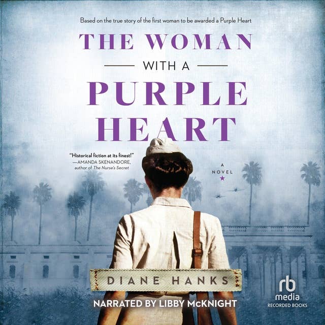 The Woman with a Purple Heart: Based on True Events