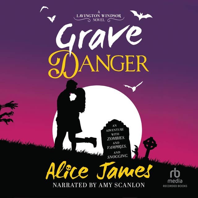 Grave Danger: An Adventure with Zombies. And Vampires. And Snogging.