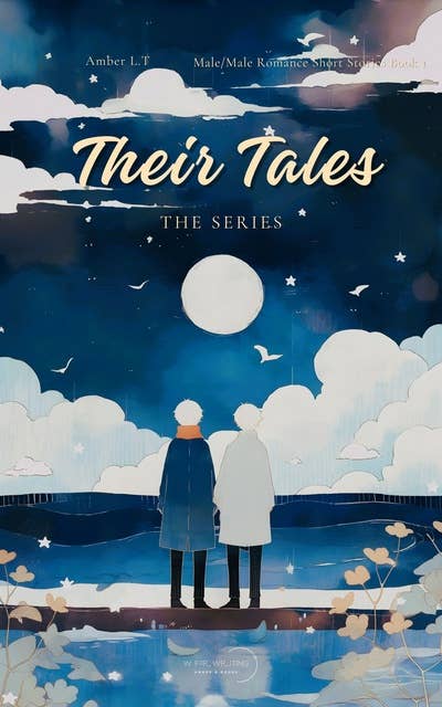 Their Tales The Series: Male/Male Romance Short Stories Book 1