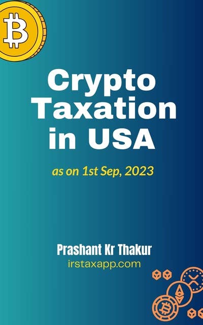 Crypto Taxation in USA: A Comprehensive Guide to Navigating Digital Assets and Taxation