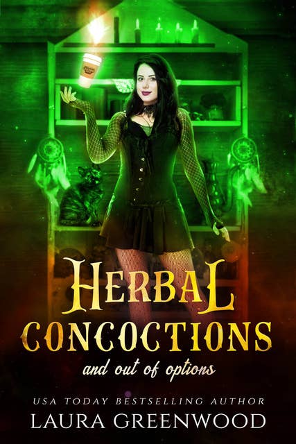 Herbal Concotions And Out Of Options