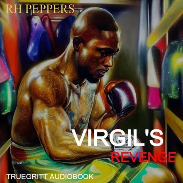 Golden Gloved: Virgil's Revenge