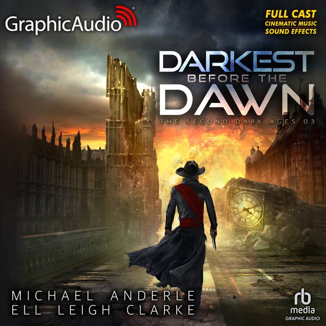 Darkest Before The Dawn [Dramatized Adaptation]: The Second Dark Ages 3