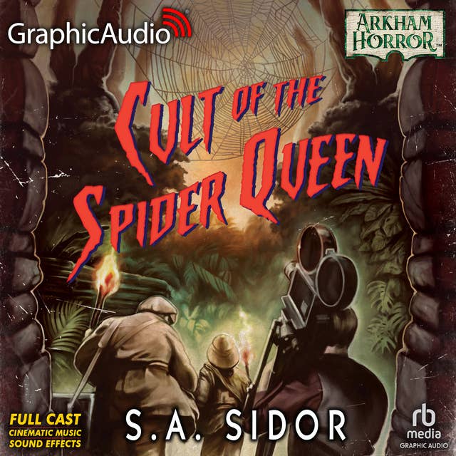 Cult of the Spider Queen [Dramatized Adaptation]: Arkham Horror