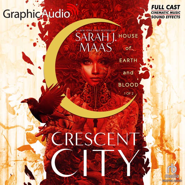 House of Earth and Blood (1 of 2) [Dramatized Adaptation]: Crescent City 1