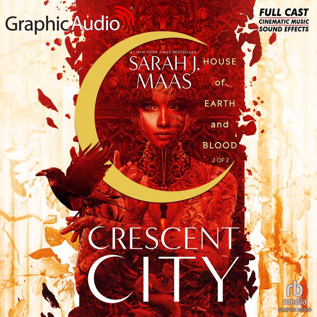 House of Earth and Blood (2 of 2) [Dramatized Adaptation]: Crescent City 1