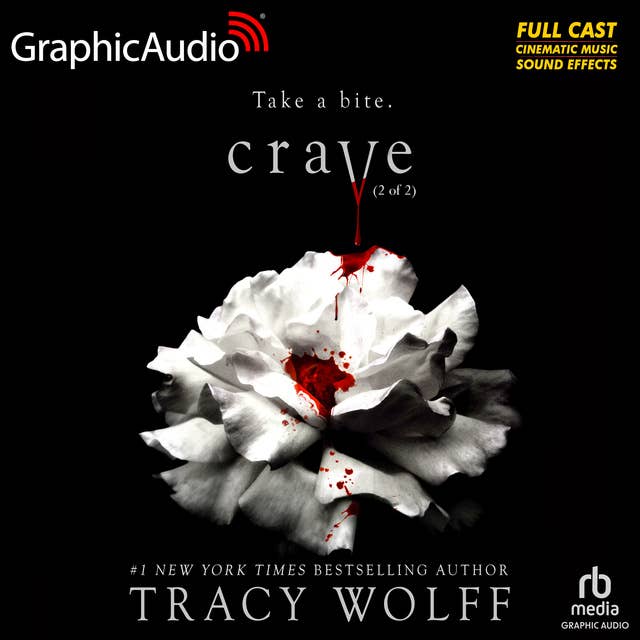 Crave (2 of 2) [Dramatized Adaptation]: Crave 1 