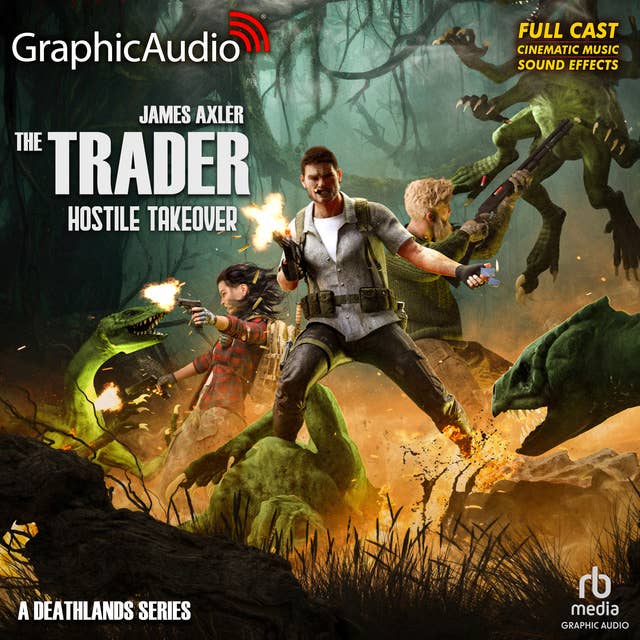 Hostile Takeover [Dramatized Adaptation]: The Trader 3