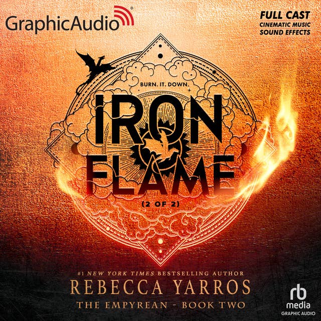 Iron Flame (2 of 2) [Dramatized Adaptation]: The Empyrean 2