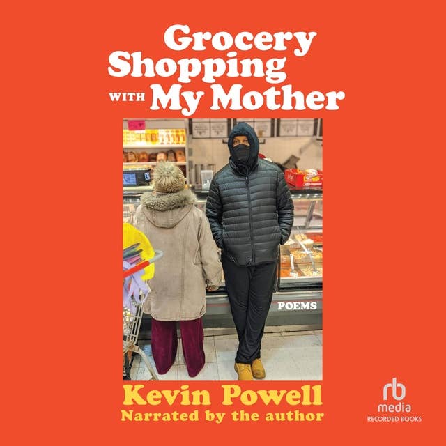 Grocery Shopping with My Mother: Poems