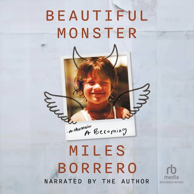 Beautiful Monster: A Becoming