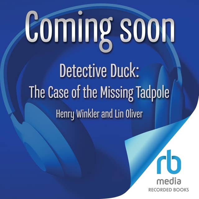 Detective Duck: The Case of the Missing Tadpole