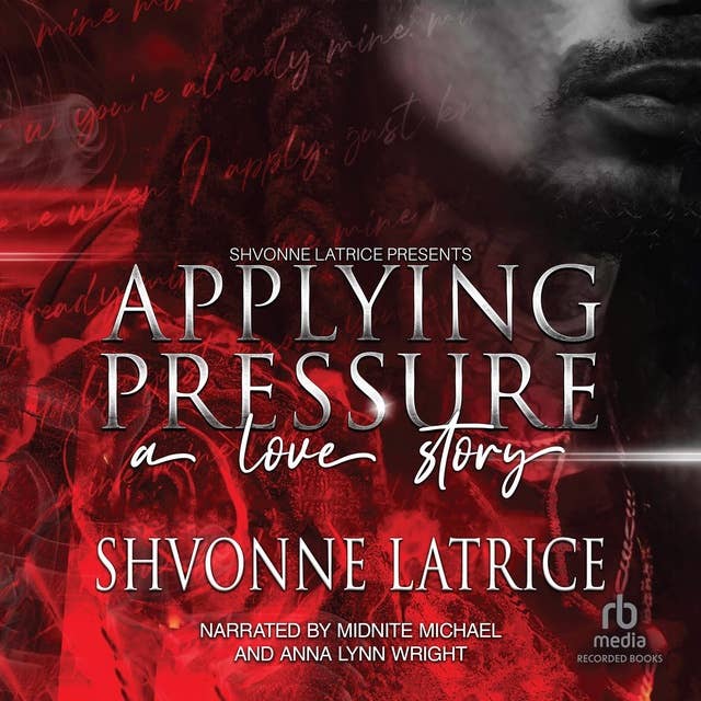 Applying Pressure: A Love Story