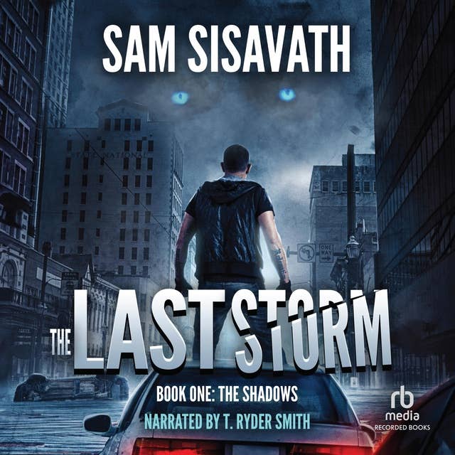 The Last Storm: The Shadows