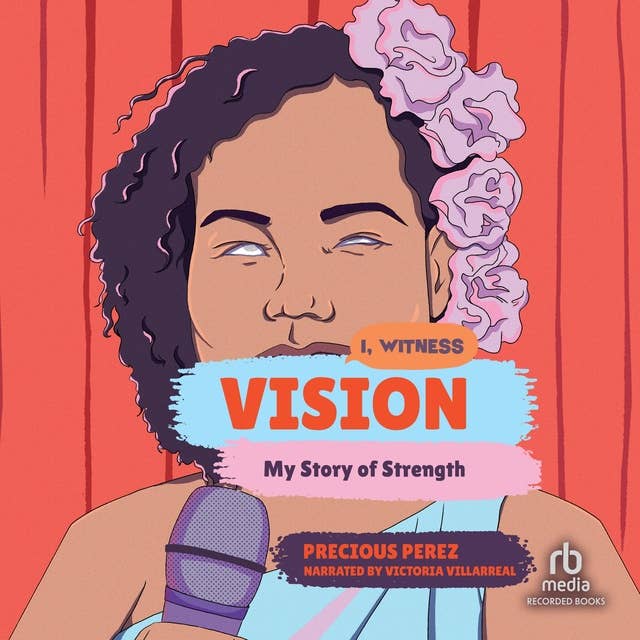 Vision: My Story of Strength