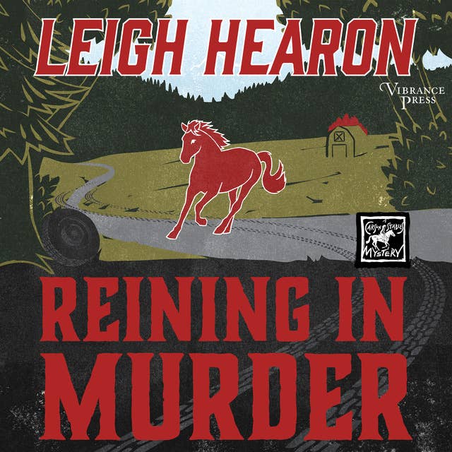 Reining in Murder: A Carson Stables Mystery, Book One