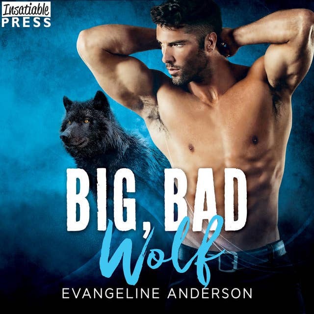 Big, Bad Wolf: Cougarville, Book Four