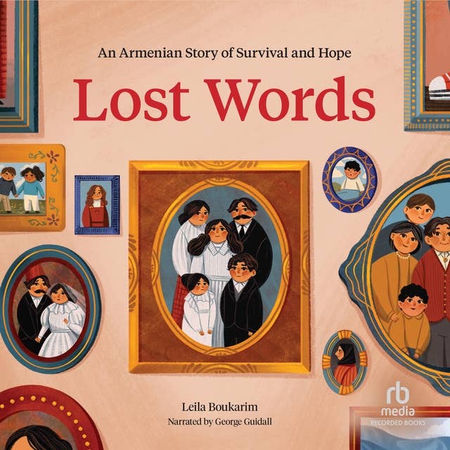 Lost Words: An Armenian Story of Survival and Hope