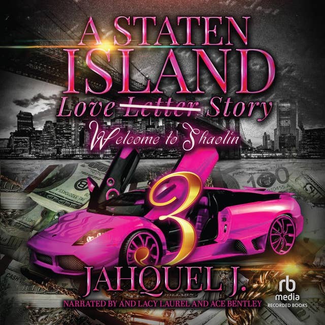 A Staten Island Love Story 3: Welcome to Shaolin