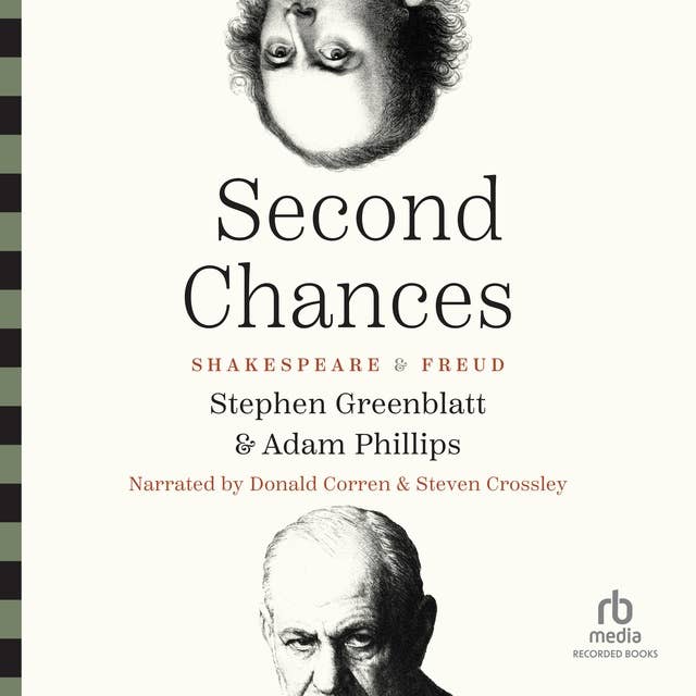 Second Chances: Shakespeare  Freud