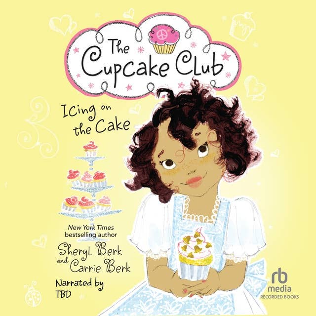 Icing on the Cake: The Cupcake Club #4