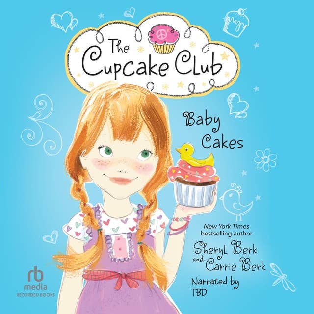 Baby Cakes: The Cupcake Club #5
