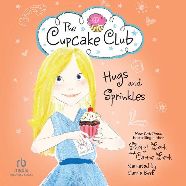 Hugs and Sprinkles: The Cupcake Club #11