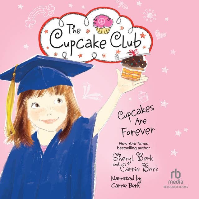 Cupcakes are Forever: The Cupcake Club #12