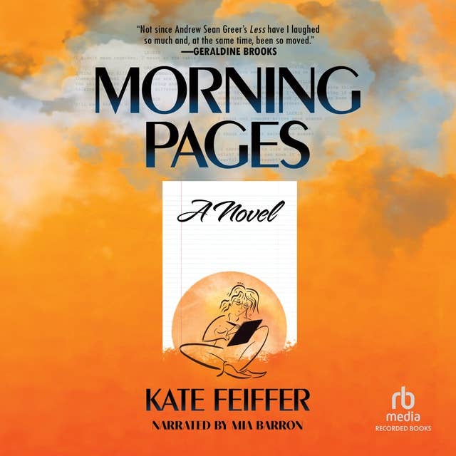 Morning Pages: A Novel