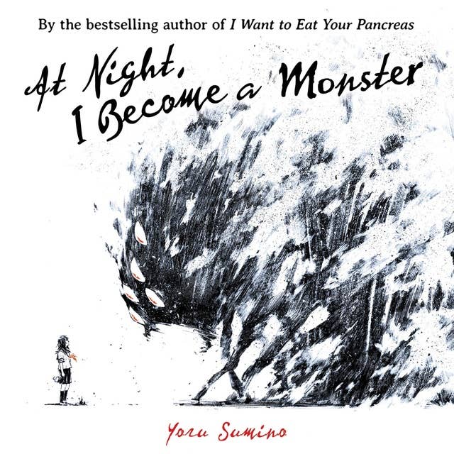 At Night, I Become a Monster (Novel)