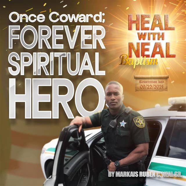 Once Coward; FOREVER SPIRITUAL HERO!: YHWH is my Heavenly Father, for I AM his son, Jesus Christ!