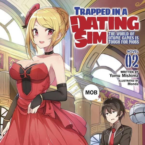 Trapped in a dating sim 1-12 英語 ライトノベル Trapped in a Dating