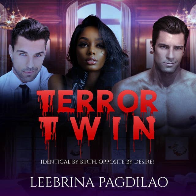 Terror Twin: Identical by birth, opposite by desire